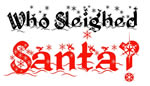 Who Sleighed Santa logo