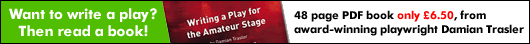 Writing a Play for the Amateur Stage